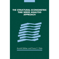 The Structural Econometric Time Series Analysis Approach