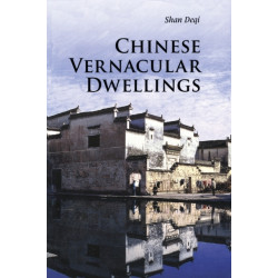 Chinese Vernacular Dwellings