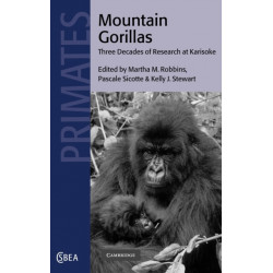 Mountain Gorillas: Three Decades of Research at Karisoke