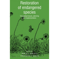 Restoration of Endangered Species: Conceptual Issues, Planning and Implementation