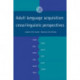 Adult Language Acquisition: Volume 2, The Results: Cross-Linguistic Perspectives
