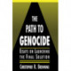 The Path to Genocide: Essays on Launching the Final Solution