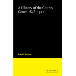 A History of the County Court, 1846–1971
