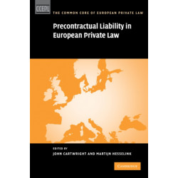Precontractual Liability in European Private Law