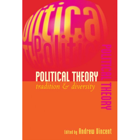 Political Theory: Tradition and Diversity