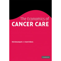 The Economics of Cancer Care