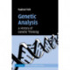 Genetic Analysis: A History of Genetic Thinking