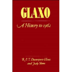 Glaxo: A History to 1962