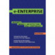 e-Enterprise: Business Models, Architecture, and Components