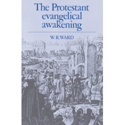 The Protestant Evangelical Awakening