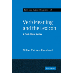 Verb Meaning and the Lexicon: A First Phase Syntax
