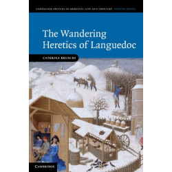The Wandering Heretics of Languedoc