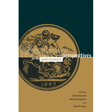 Modern Perspectives on the Gold Standard