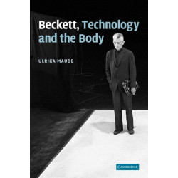 Beckett, Technology and the Body