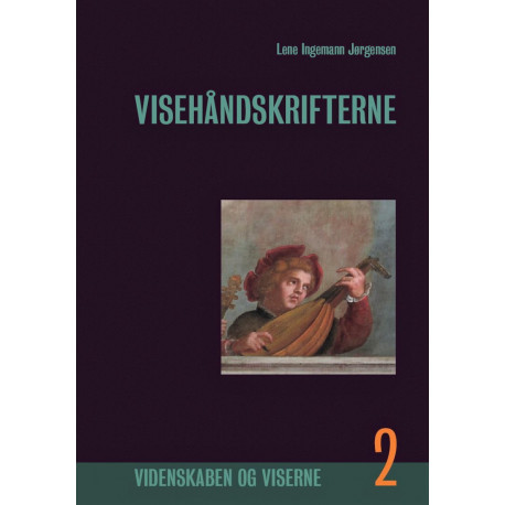 Visehåndskrifterne, Bind 2: Fremstilling, brug og indbyrdes forbindelser