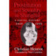 Prostitution and Sexuality in Shanghai: A Social History, 1849–1949