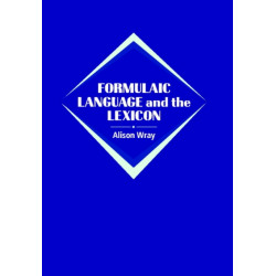 Formulaic Language and the Lexicon