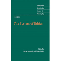 Fichte: The System of Ethics
