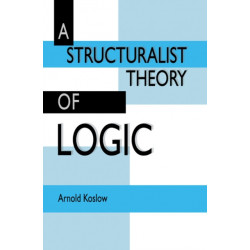 A Structuralist Theory of Logic