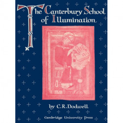 The Canterbury School of Illumination 1066–1200