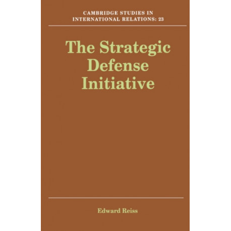 The Strategic Defense Initiative