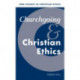 Churchgoing and Christian Ethics
