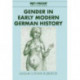 Gender in Early Modern German History