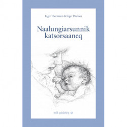Naalungiarsunnik katsorsaaneq
