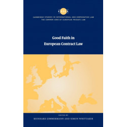 Good Faith in European Contract Law