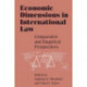Economic Dimensions in International Law: Comparative and Empirical Perspectives