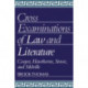Cross-Examinations of Law and Literature: Cooper, Hawthorne, Stowe, and Melville