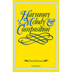 Harmony, Melody and Composition