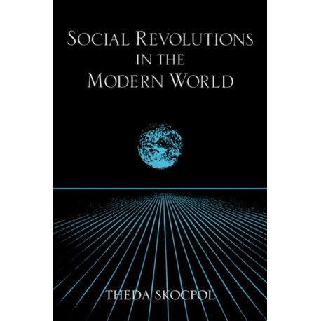 Social Revolutions in the Modern World
