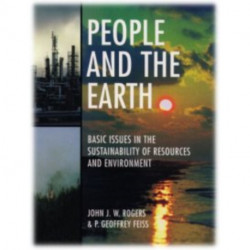 People and the Earth: Basic Issues in the Sustainability of Resources and Environment