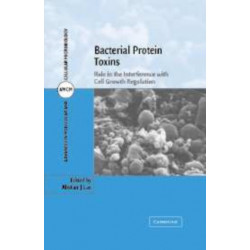 Bacterial Protein Toxins: Role in the Interference with Cell Growth Regulation