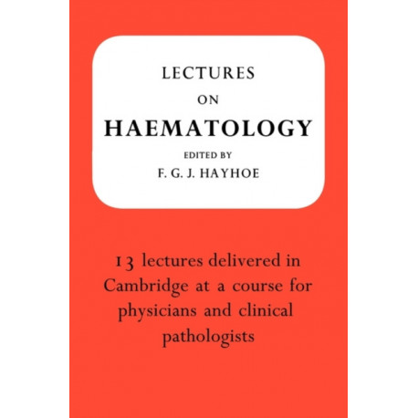 Lectures on Haematology