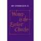 Women in the Earliest Churches