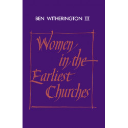 Women in the Earliest Churches