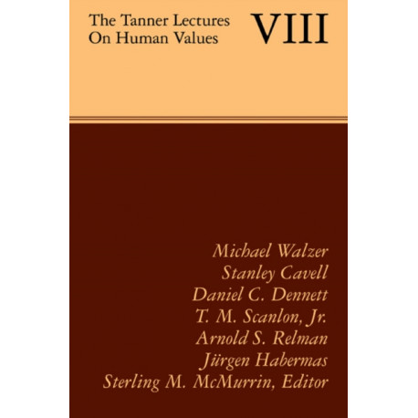 The Tanner Lectures on Human Values