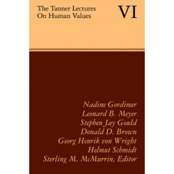 The Tanner Lectures on Human Values