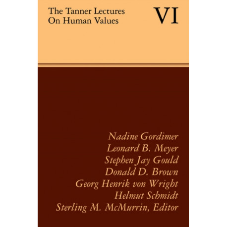 The Tanner Lectures on Human Values