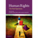 Human Rights: The Hard Questions