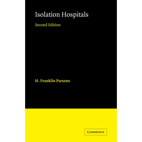 Isolation Hospitals