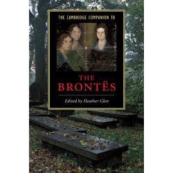 The Cambridge Companion to the Brontes