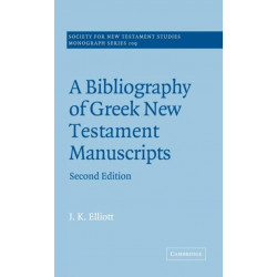 A Bibliography of Greek New Testament Manuscripts
