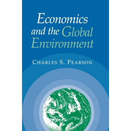 Economics and the Global Environment