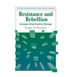 Resistance and Rebellion: Lessons from Eastern Europe