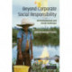 Beyond Corporate Social Responsibility: Oil Multinationals and Social Challenges
