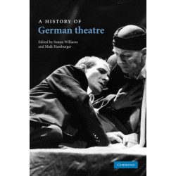 A History of German Theatre