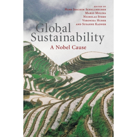Global Sustainability: A Nobel Cause